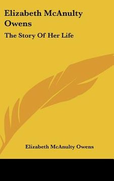 portada elizabeth mcanulty owens: the story of her life