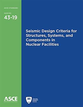 portada Seismic Design Criteria for Structures, Systems, and Components in Nuclear Facilities (Standard Asce (en Inglés)