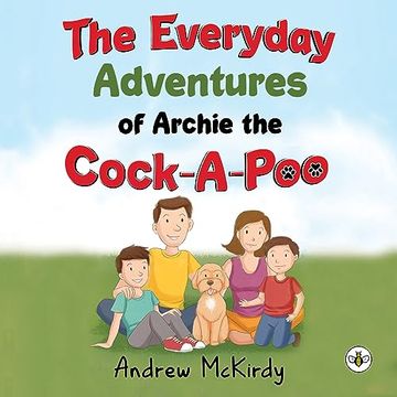 portada The Everyday Adventures of Archie the Cock-A-Poo (en Inglés)