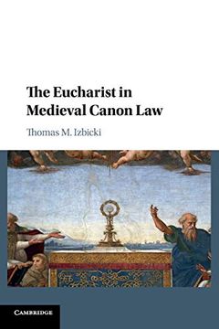 portada The Eucharist in Medieval Canon law (en Inglés)