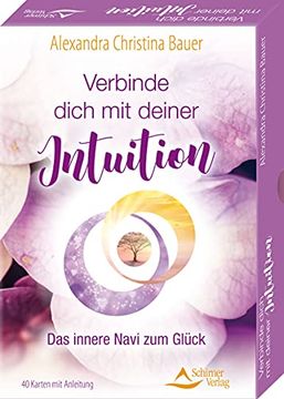 portada Verbinde Dich mit Deiner Intuition- das Innere Navi zum Glück: - 40 Karten mit Anleitung (en Alemán)