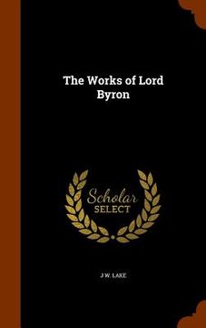 portada The Works of Lord Byron (en Inglés)