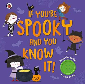 portada If You'Re Spooky and you Know it: A Halloween Sound Button Book (en Inglés)