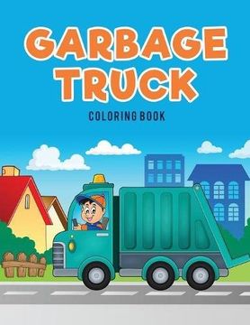 portada Garbage Truck Coloring Book (in English)