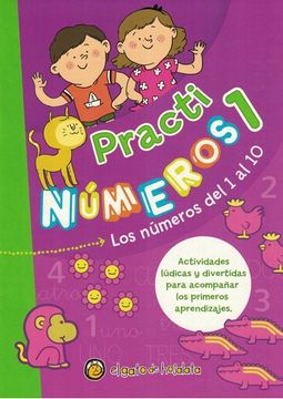 portada Practinumeros 1 los Numeros del 1 al 10 [Ilustrado] (in Spanish)