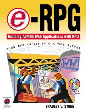 portada E-Rpg: Building AS/400 Web Applications with RPG [With CDROM] (en Inglés)