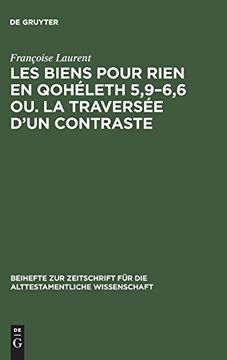 portada Les Biens Pour Rien en Qohéleth 5,9-6,6 ou. La Traversée D'un Contraste (in French)