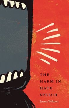 portada The Harm in Hate Speech (Oliver Wendell Holmes Lectures) (en Inglés)