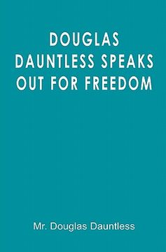 portada douglas dauntless speaks out for freedom (en Inglés)