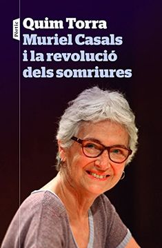 portada Muriel Casals i la Revolució Dels Somriures 