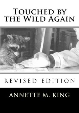 portada Touched by the Wild Again: True Stories of the Struggle to Save the Lives of Animals (en Inglés)