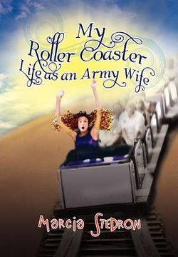 portada my roller coaster life as an army wife (en Inglés)