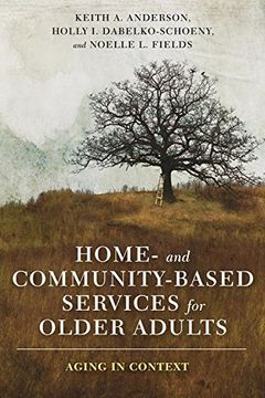 portada Home- And Community-Based Services For Older Adu - Aging In Context (en Inglés)
