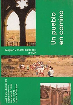 portada un pueblo en camino : religión, 2º bup (in Spanish)