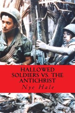 portada Hallowed Soldiers vs. the Antichrist (en Inglés)