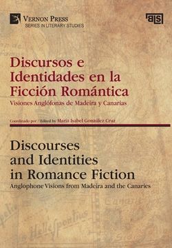 portada Discursos e Identidades en la Ficción Romántica / Discourses and Identities in Romance Fiction