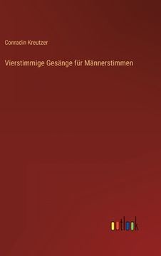 portada Vierstimmige Gesänge für Männerstimmen (in German)