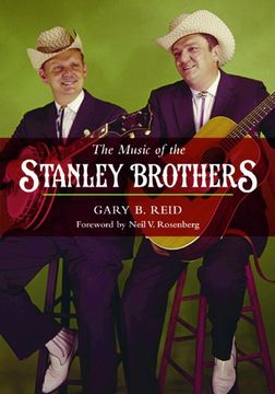 portada The Music of the Stanley Brothers (Music in American Life)