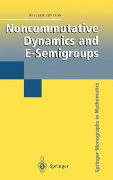 portada noncommutative dynamics and e-semigroups (en Inglés)