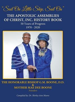 portada The Apostolic Assemblies of Christ, Inc. History Book (in English)