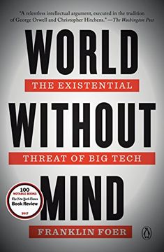 portada World Without Mind: The Existential Threat of big Tech (in English)