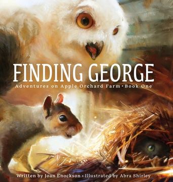 portada Finding George: Book one (Adventures on Apple Orchard Farm) (en Inglés)