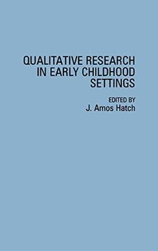 portada Qualitative Research in Early Childhood Settings (Penology; 47) (en Inglés)