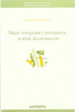 portada Mujer, Inmigrante y Trabajadora: La Triple Discriminación