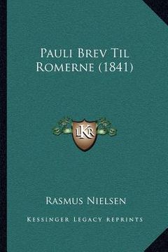 portada Pauli Brev Til Romerne (1841) (in Danés)