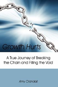 portada growth hurts: a true journey of breaking the chain and filling the void