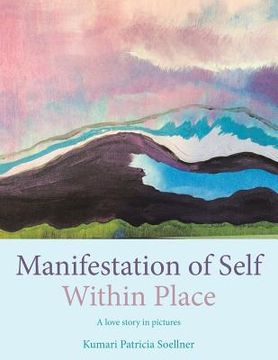 portada Manifestation of Self Within Place (en Inglés)
