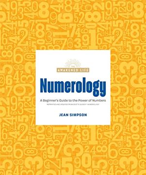 portada Numerology: A Beginner's Guide to the Power of Numbers (The Awakened Life) (en Inglés)