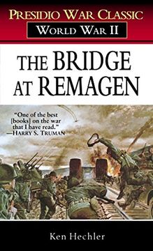 portada The Bridge at Remagen: A Story of World war ii (Presidio war Classic) (en Inglés)