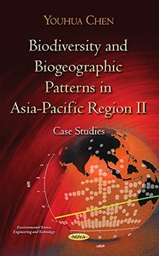 portada Biodiversity and Biogeographic Patterns in Asia-Pacific Region ii: Case Studies (Environmental Science, Engineering and Technology) 