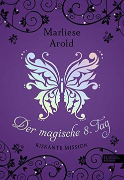portada Der Magische Achte Tag: Riskante Mission (in German)