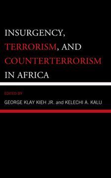 portada Insurgency, Terrorism, and Counterterrorism in Africa (in English)