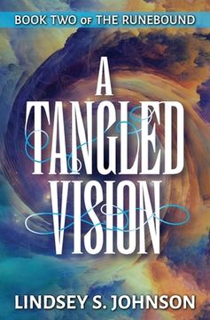portada A Tangled Vision (en Inglés)