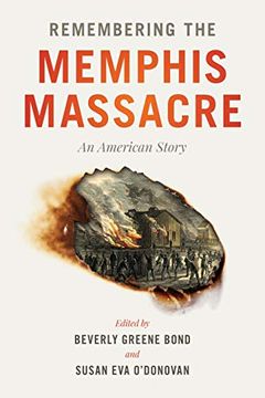 portada Remembering the Memphis Massacre: An American Story (en Inglés)