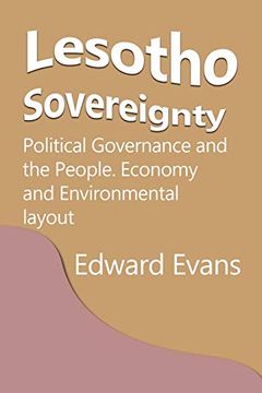 portada Lesotho Sovereignty: Political Governance and the People. Economy and Environmental Layout (in English)