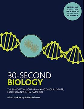 portada 30-Second Biology: The 50 Most Thought-Provoking Theories of Life, Each Explained in Half a Minute (in English)