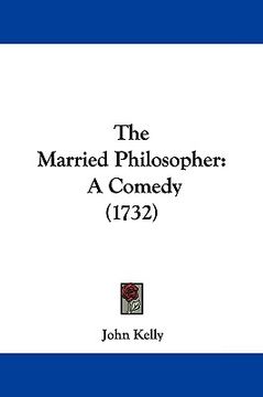 portada the married philosopher: a comedy (1732) (en Inglés)