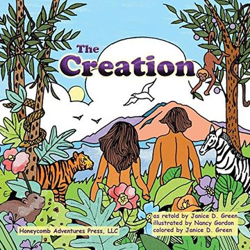 portada The Creation: 3 (Honeycomb Adventures Book) (en Inglés)