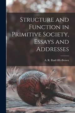 portada Structure and Function in Primitive Society, Essays and Addresses (en Inglés)