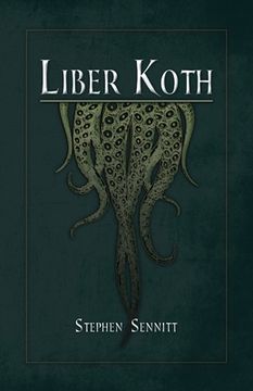 portada Liber Koth: La Magie du Mythe de Cthulhu (en Francés)