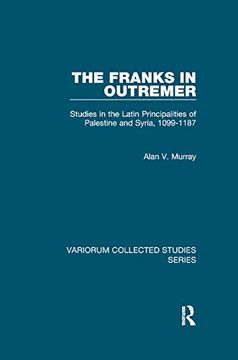 portada The Franks in Outremer (Variorum Collected Studies) (en Inglés)