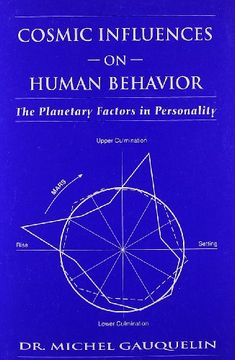 portada Cosmic Influences on Human Behavior: The Planetary Factors in Personality (en Inglés)