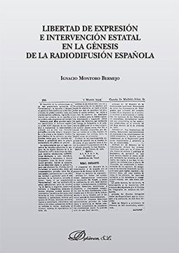 portada Libertad de expresión e intervención estatal en la génesis de la radiodifusión española.