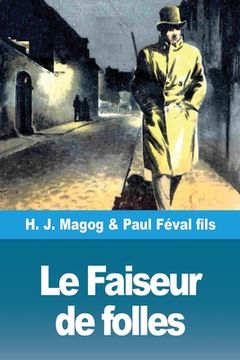 portada Le Faiseur de folles: Les Mystères de Demain volume 5 (in French)