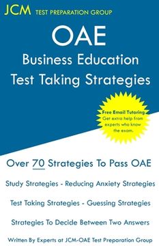 portada OAE Business Education Test Taking Strategies: OAE 008 - Free Online Tutoring - New 2020 Edition - The latest strategies to pass your exam. (en Inglés)