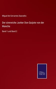 portada Der Sinnreiche Junker don Quijote von der Mancha: Band 1 und Band 2 (in German)